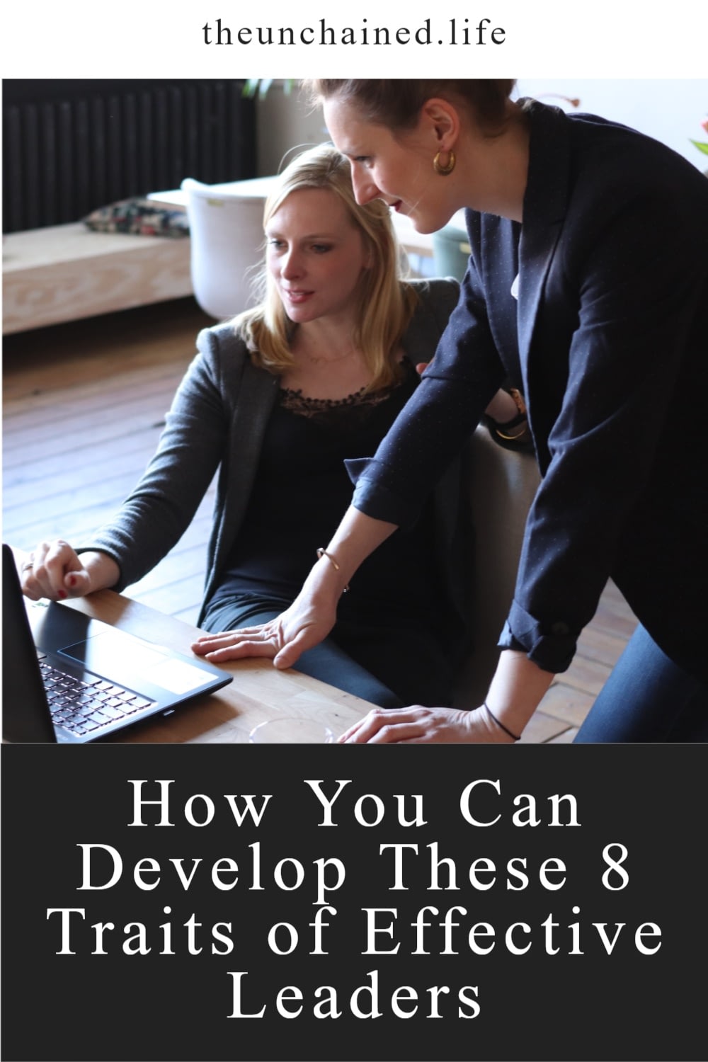 How-You-Can-Develop-These-8-Traits-of-Effective-Leaders
