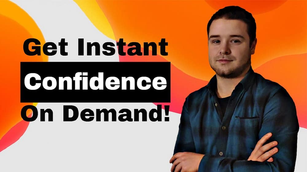 How to Get an Instant Confidence Boost on Demand