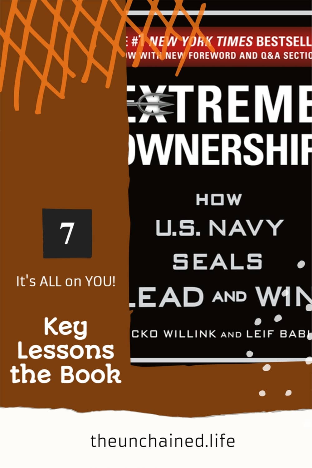 Extreme Ownership Book Summary: It\'s ALL on YOU!